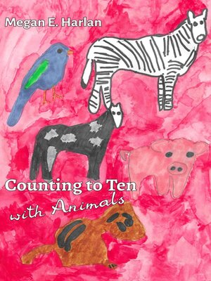 cover image of Counting to Ten With Animals